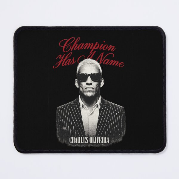 Item preview, Charles Oliveira Champion Has A Name designed and sold by JeyVel.