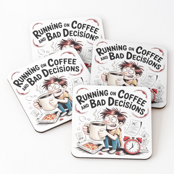 Item preview, Running on coffe and bad decisions designed and sold by lssquare.
