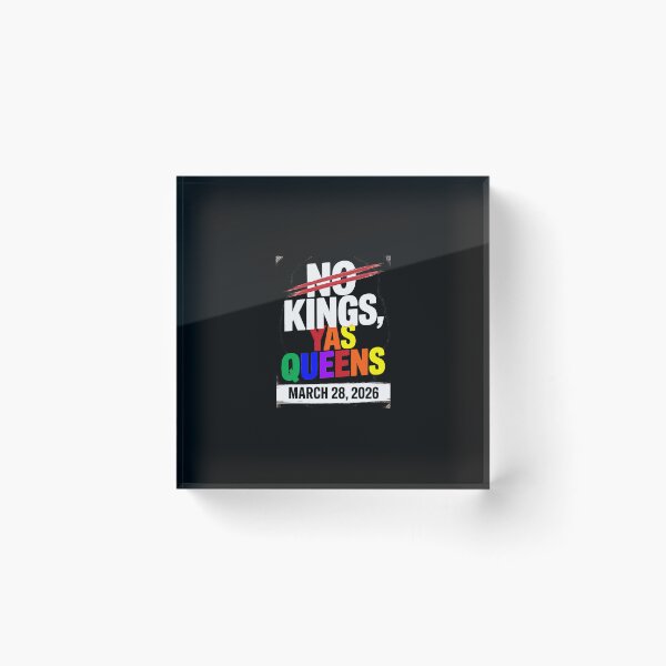 Item preview, No Kings Yas Queens Gay Pride Protest March 28 2026 Rainbow designed and sold by irifine.