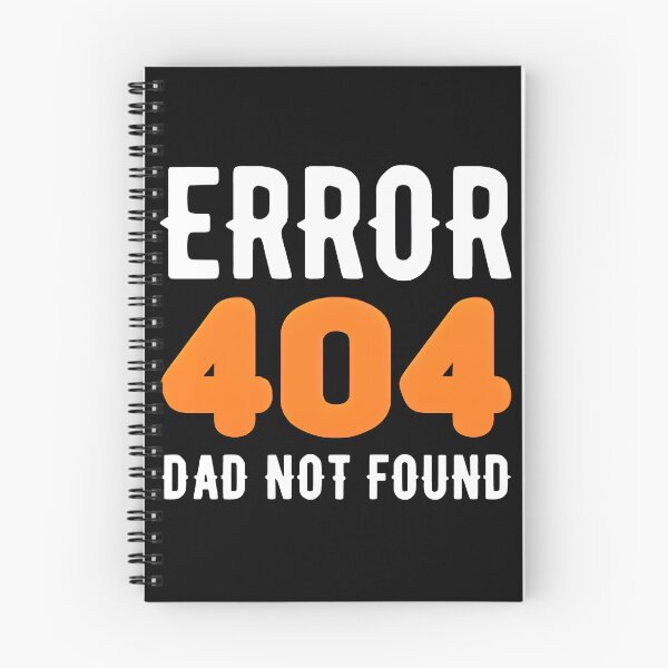 Item preview, Error 404 Dad Not Found Funny Programmer Dad Humor Design designed and sold by Zenith Design.