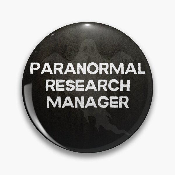 Item preview, Ghost Hunting Paranormal Research Manager Team Role/Position Identification Button designed and sold by GhostlyWorld.