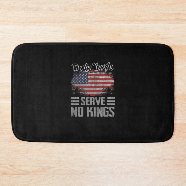 Item preview, We The People Serve No Kings In America Since 1776 designed and sold by yartyartyart.