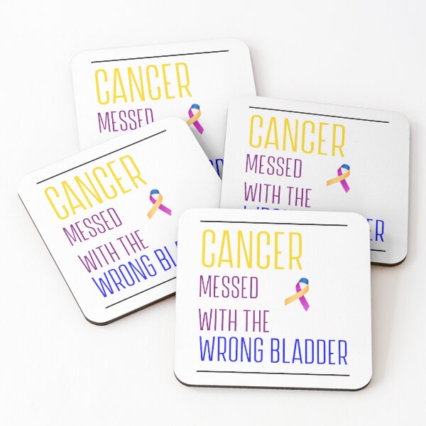 Item preview, Cancer Messed With The Wrong Bladder designed and sold by ACA Design & Print.