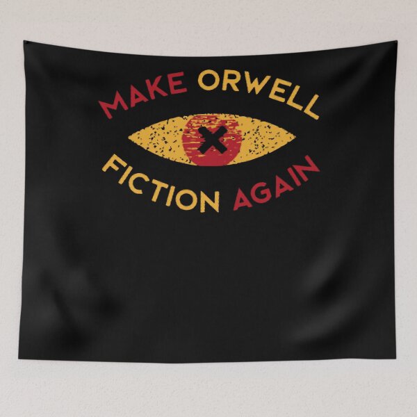 Item preview, Make Orwell fiction again  designed and sold by jlbcy.