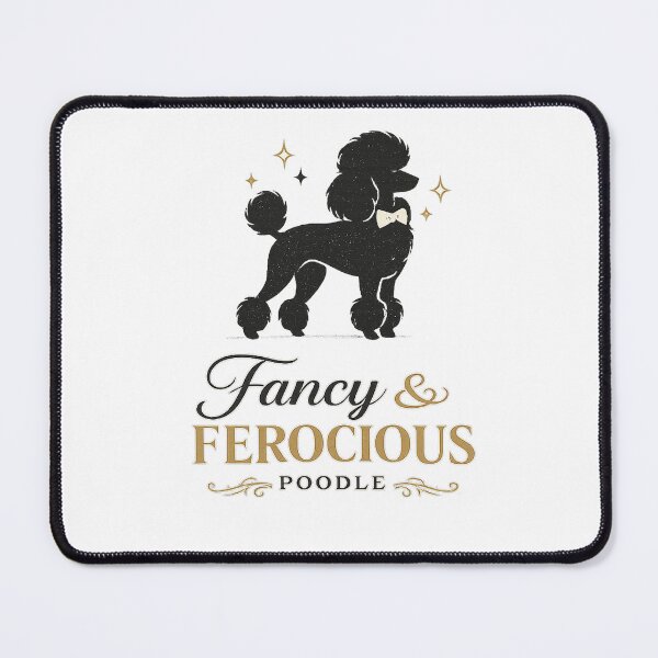 Item preview, Fancy & Ferocious Poodle – Elegant Funny Poodle Lover T-Shirt Design designed and sold by edman765.