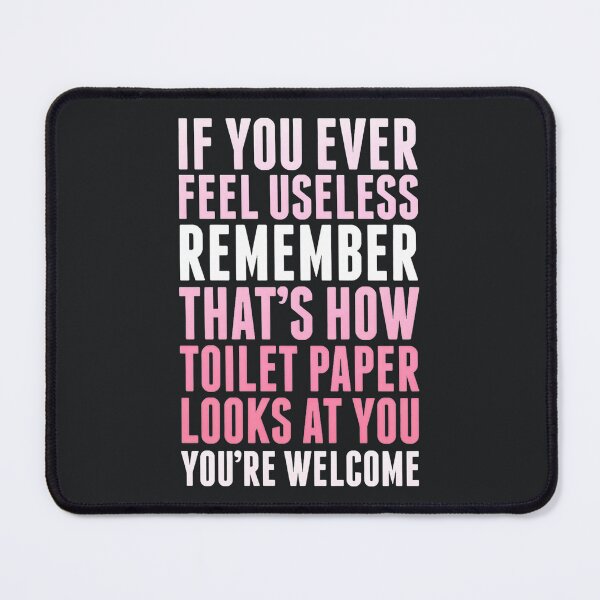 Item preview, Sarcastic Quote – Dark Humor Toilet Paper Joke Design designed and sold by Taans-Creation.