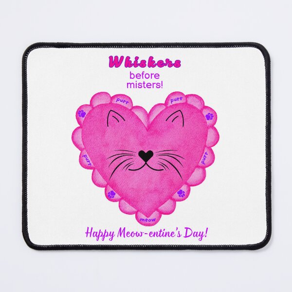 Item preview, Valentine's Day Whiskers Before Misters for Cat Lovers designed and sold by MYCatStuff.