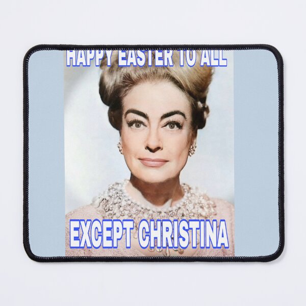 Item preview, Happy Easter to All Except Christina designed and sold by CMooreWorx.