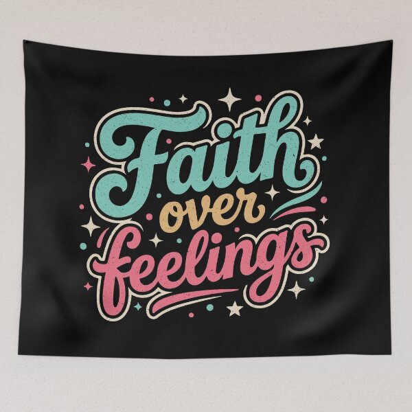 Item preview, Faith Over Feelings – Bold Christian designed and sold by Verse & Vibes.