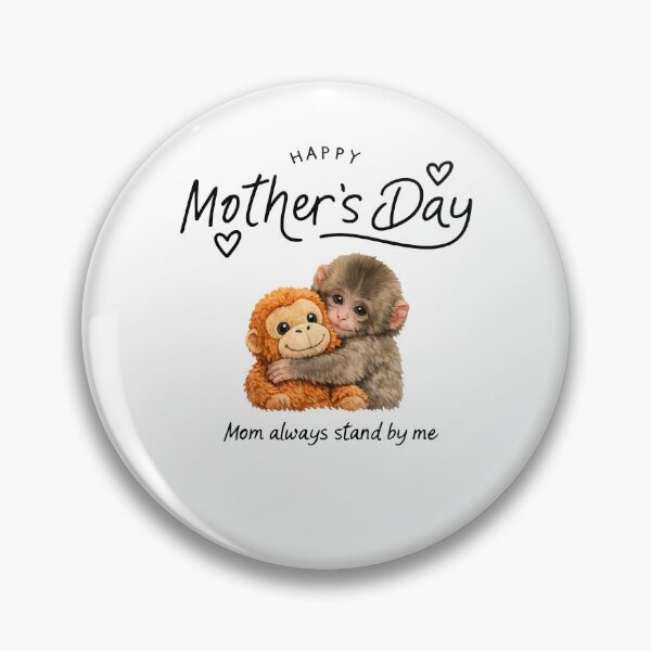 Item preview, Happy Mother's Day Mom Always Stand By Me Baby Monkey Punch designed and sold by RDGNR.
