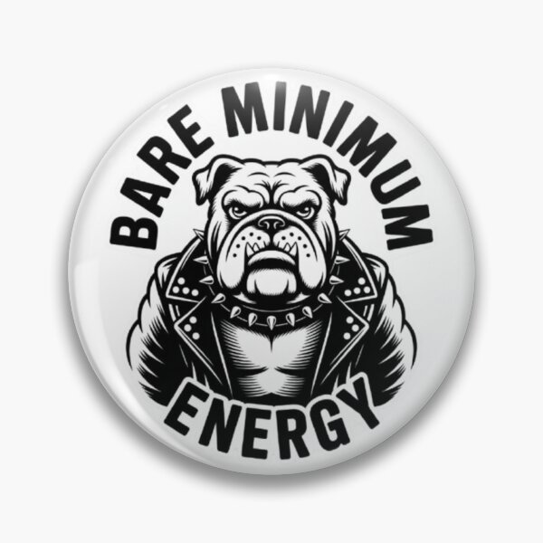 Item preview, Bare Minimum Energy Bulldog – Tough Attitude Funny Graphic Tee designed and sold by NewUSShop.