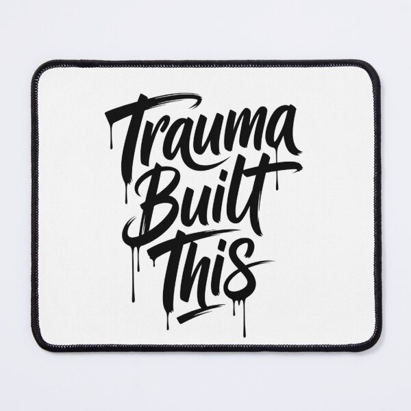 Item preview, Trauma Built This – Bold Dripping Brush Script Resilience Graphic Tee designed and sold by NewUSShop.