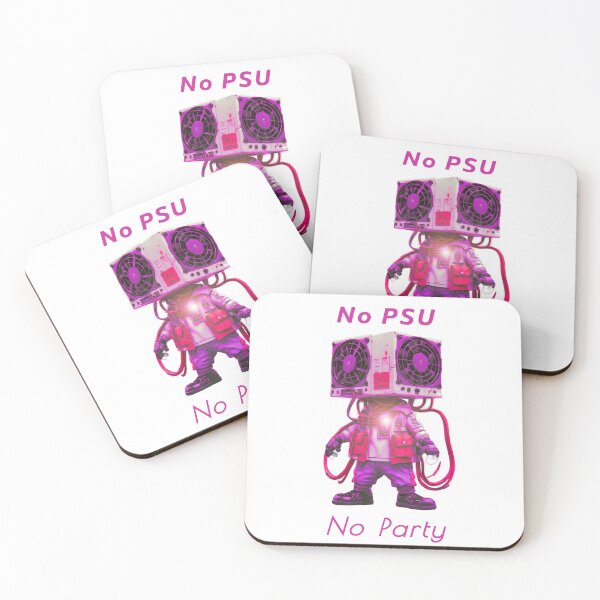 Item preview, No PSU, No Party, a computer gift, for the computer geek designed and sold by PiperParrot.