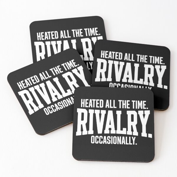 Item preview, Funny Sports Heated All The Time Rivalry Occasionally  designed and sold by KarlWade.