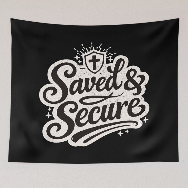 Item preview, Saved and Secure – Christian Salvation Faith Statement designed and sold by Verse & Vibes.
