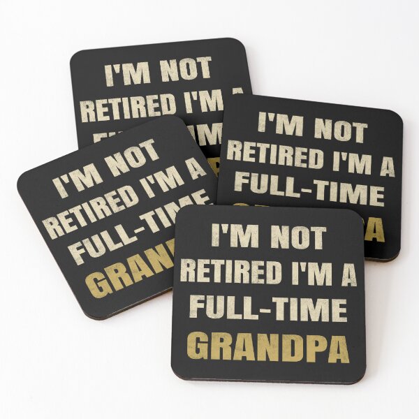 Item preview, I'm Not Retired I'm A Full Time Grandpa. #2 designed and sold by EunsooLee.