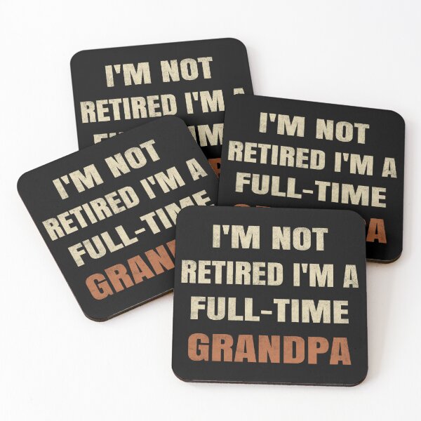 Item preview, I'm Not Retired I'm A Full Time Grandpa. #3 designed and sold by EunsooLee.