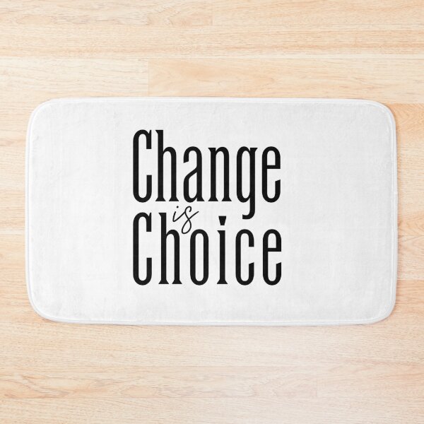 Item preview, Change is Choice - Growth Mindset Minimalist Typography   designed and sold by MotionBanana Art.
