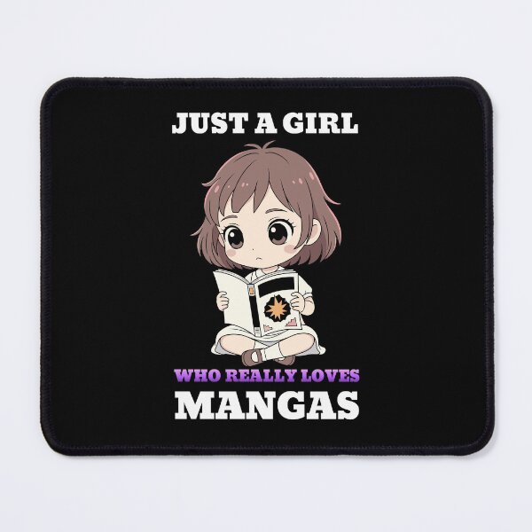 Item preview, Just A Girl Who Really Loves Mangas designed and sold by Tokyotopia.