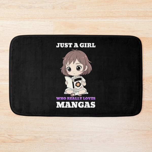 Item preview, Just A Girl Who Really Loves Mangas designed and sold by Tokyotopia.
