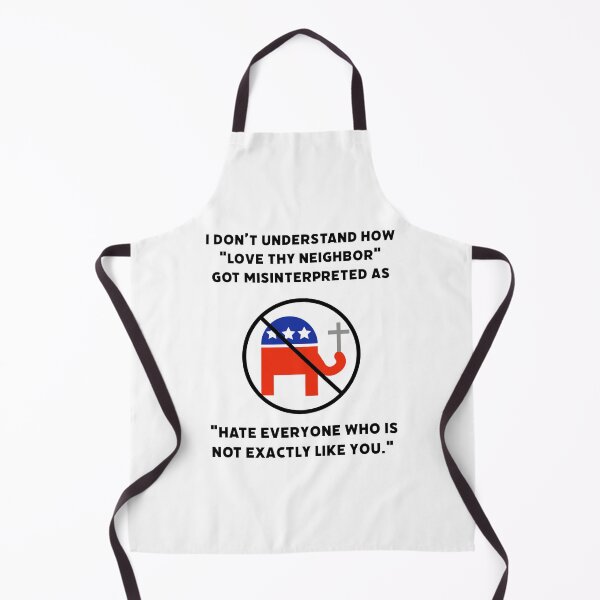 Item preview, “Love thy neighbor” isn’t “hate everyone not exactly like you.”  designed and sold by Rachel the Artist .