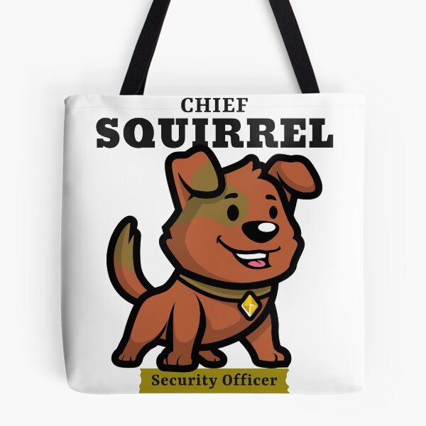 Item preview, Chief Squirrel Security Officer Adventure Dog  designed and sold by Jclapp29.