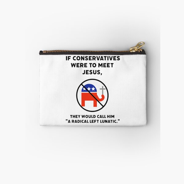 Item preview, If conservatives met Jesus  designed and sold by Rachel the Artist .