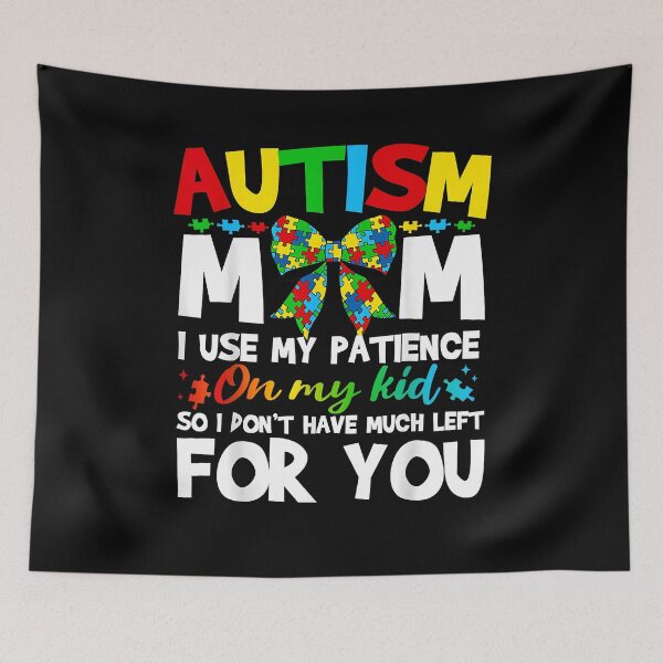 Item preview, Autism Mom I Use My Patience On My Kid Autistic Boy And Girl designed and sold by Boutkimaewab.