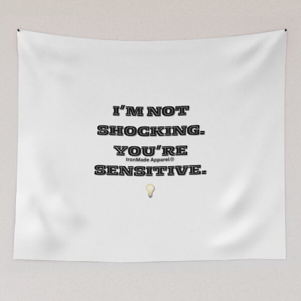 Item preview, I’m Not Shocking, You’re Sensitive Electrician Funny T-Shirt | Electrician Humor Gift for Linemen, Wiremen & Electrical Workers designed and sold by IronMade Apparel.