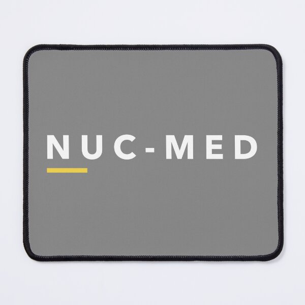 Item preview, NUC MED - Nuclear Medicine Technologist designed and sold by STPrints.