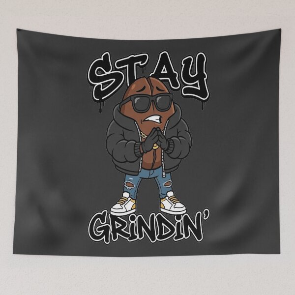 Item preview, Stay Grindin’ designed and sold by Regal Rev.