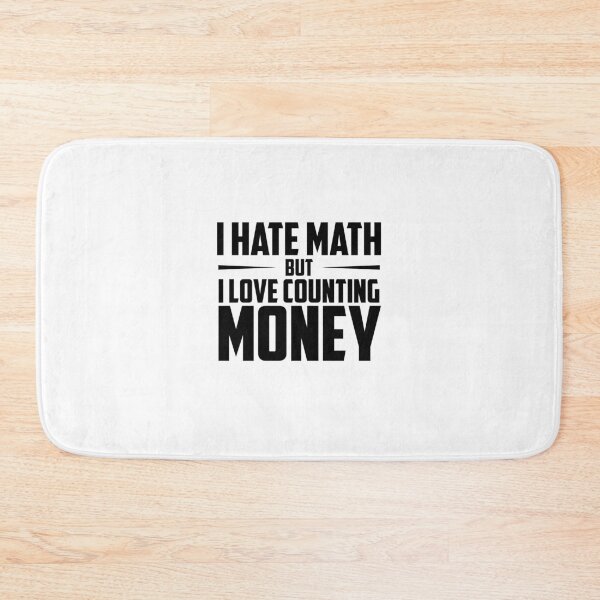 Item preview, Math Nerd Dreams – I Have Math But Love Counting Money Tee designed and sold by IronVersDesign.