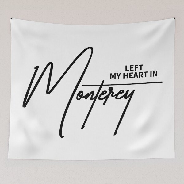Item preview, Left My Heart In Monterey - Aesthetic Coastal Travel Quote designed and sold by ReggieDior.