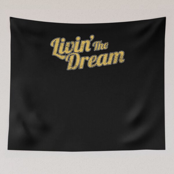 Item preview, Livin' The Dream, Vintage Styled Distressed designed and sold by tab-out.