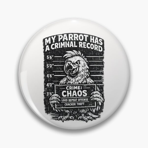 Item preview, My Parrot Has A Criminal Record Funny Parrot Owner Pet Bird Lover designed and sold by Pawsome Quotes.