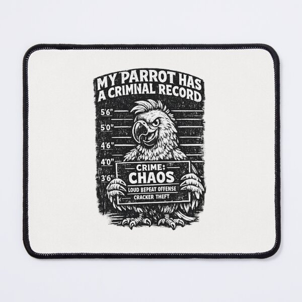 Item preview, My Parrot Has A Criminal Record Funny Parrot Owner Pet Bird Lover designed and sold by Pawsome Quotes.