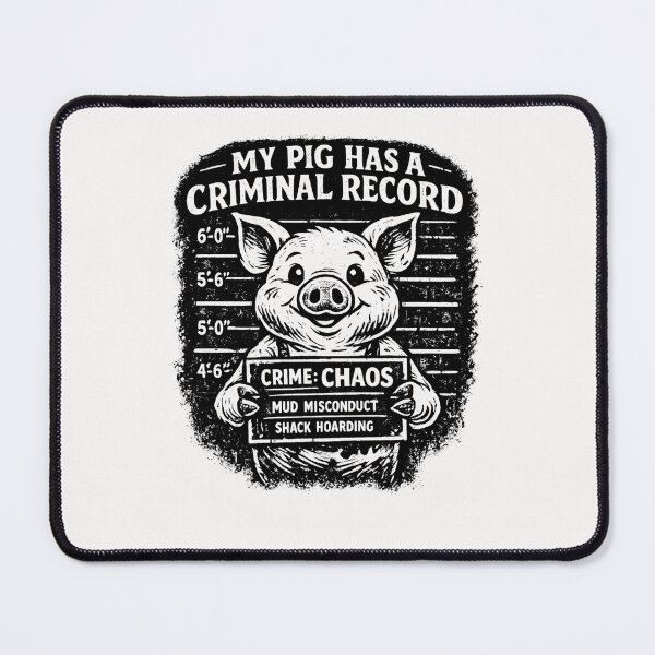 Item preview, My Pig Has A Criminal Record Funny Pig Owner Farm Animal Humor designed and sold by Pawsome Quotes.