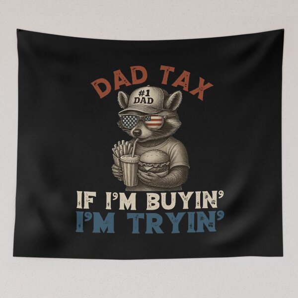 Item preview, Dad Tax Shirt Funny Father Gift If I’m Buying I’m Trying Patriotic Raccoon designed and sold by LouiseWard23.