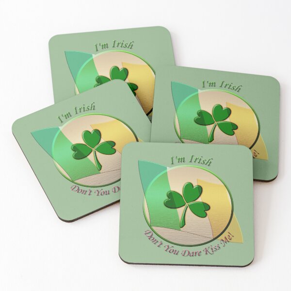 Item preview, I'm Irish. Don't You Dare Kiss Me! designed and sold by artsygenarian.