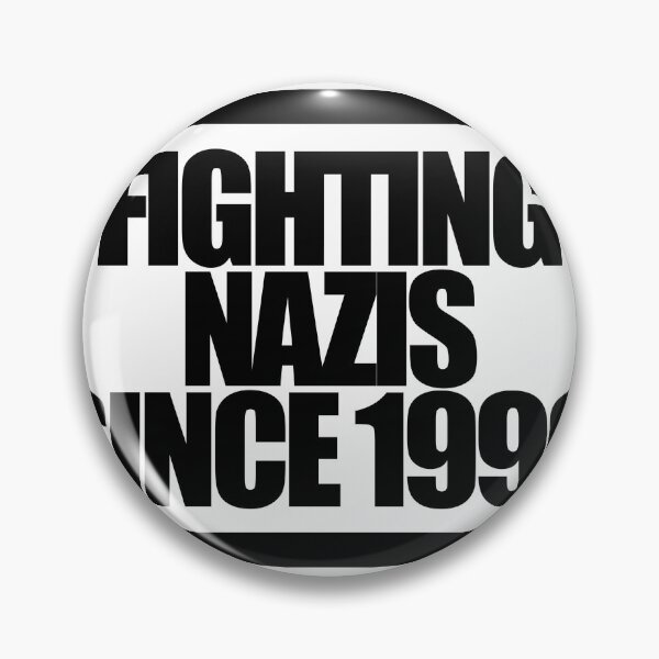 Item preview, FIGHTING NAZIS SINCE 1996 designed and sold by MobsProject.
