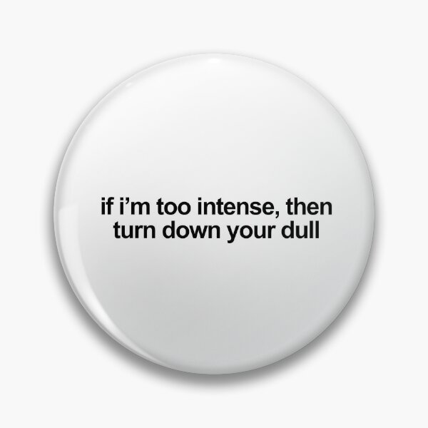 Item preview, turn down your dull designed and sold by birdspinestudio.