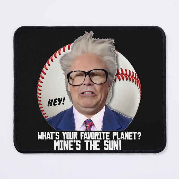 Item preview, HARRY CARAY -- What_s Your Favorite Planet designed and sold by groot-lk.