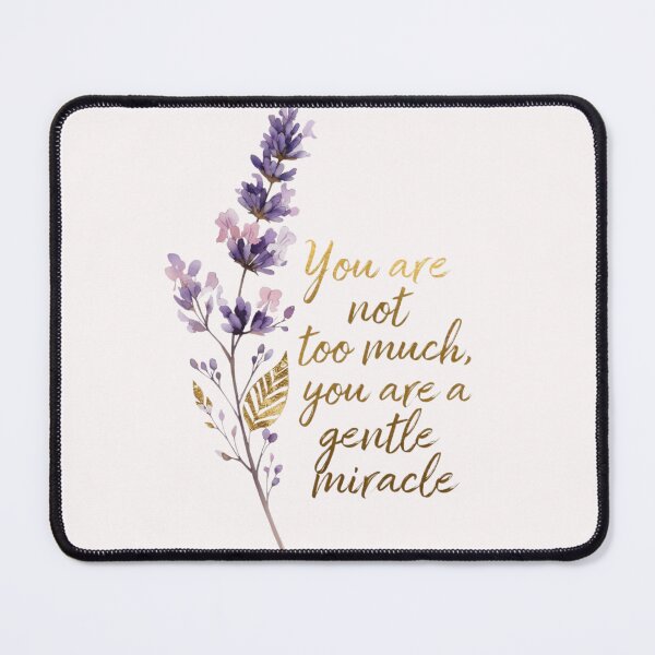 Item preview, Gentle Miracle Lavender Quote designed and sold by CoquetteLunaCo.