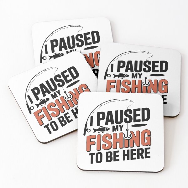 Item preview, I Paused My Fishing To Be Here Angler designed and sold by Klamottenlabor.