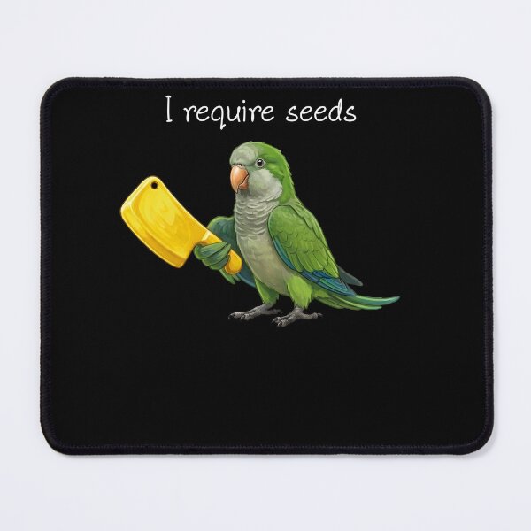 Item preview, Funny Quaker Green Monk Parrot Require Seeds Bird Lover designed and sold by TerryConnells.