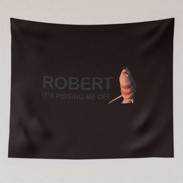 Item preview, Robert It’s Pissing Me Off – Marcus the Worm  designed and sold by Draxel X.