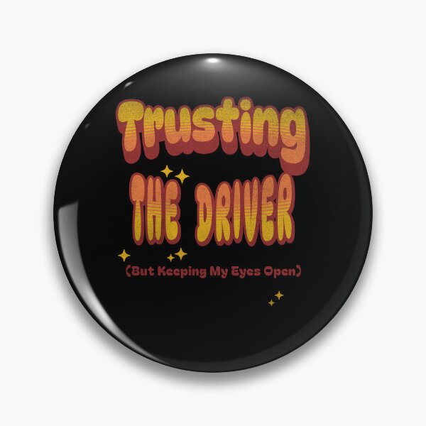 Item preview, Trusting The Driver (But Keeping My Eyes Open) - Funny New Driver Gift designed and sold by aga4kids.