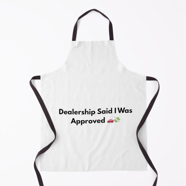Item preview, Dealership Said I Was Approved Funny Car Financing Quote designed and sold by BoldTypeGoods.