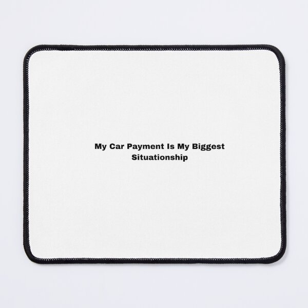 Item preview, My Car Payment Is My Biggest Situationship Funny Car Quote designed and sold by BoldTypeGoods.