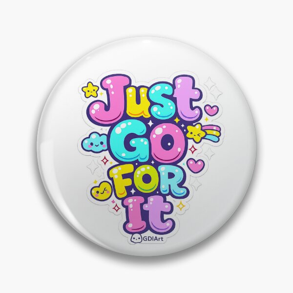 Item preview, Kawaii GDIArt - Just Go For It  designed and sold by GDIArt.